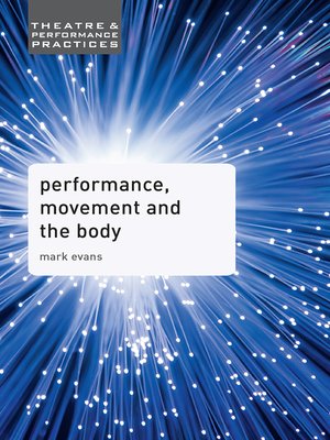 cover image of Performance, Movement and the Body